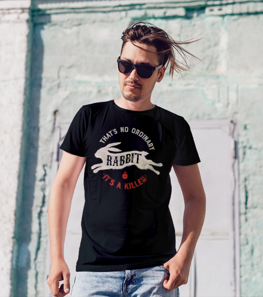 That's No Ordinary Rabbit It's A Killer Monty Python And The Holy Grail T-Shirt