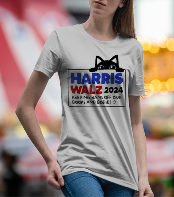 Black Cat Harris Walz 2024 Keeping Bans Off Our Books And Bodies T-Shirt