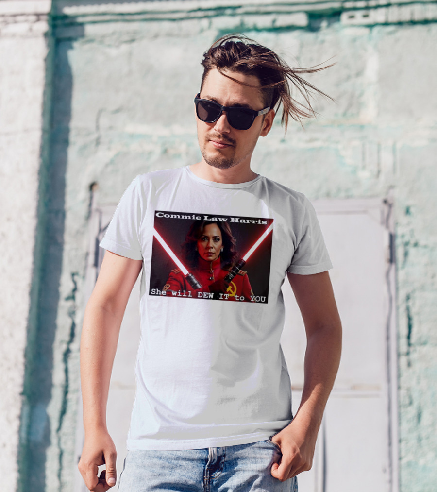 Commie Law Harris She Will Dew It To You Dual Red Lightsabers Soviet T-Shirt