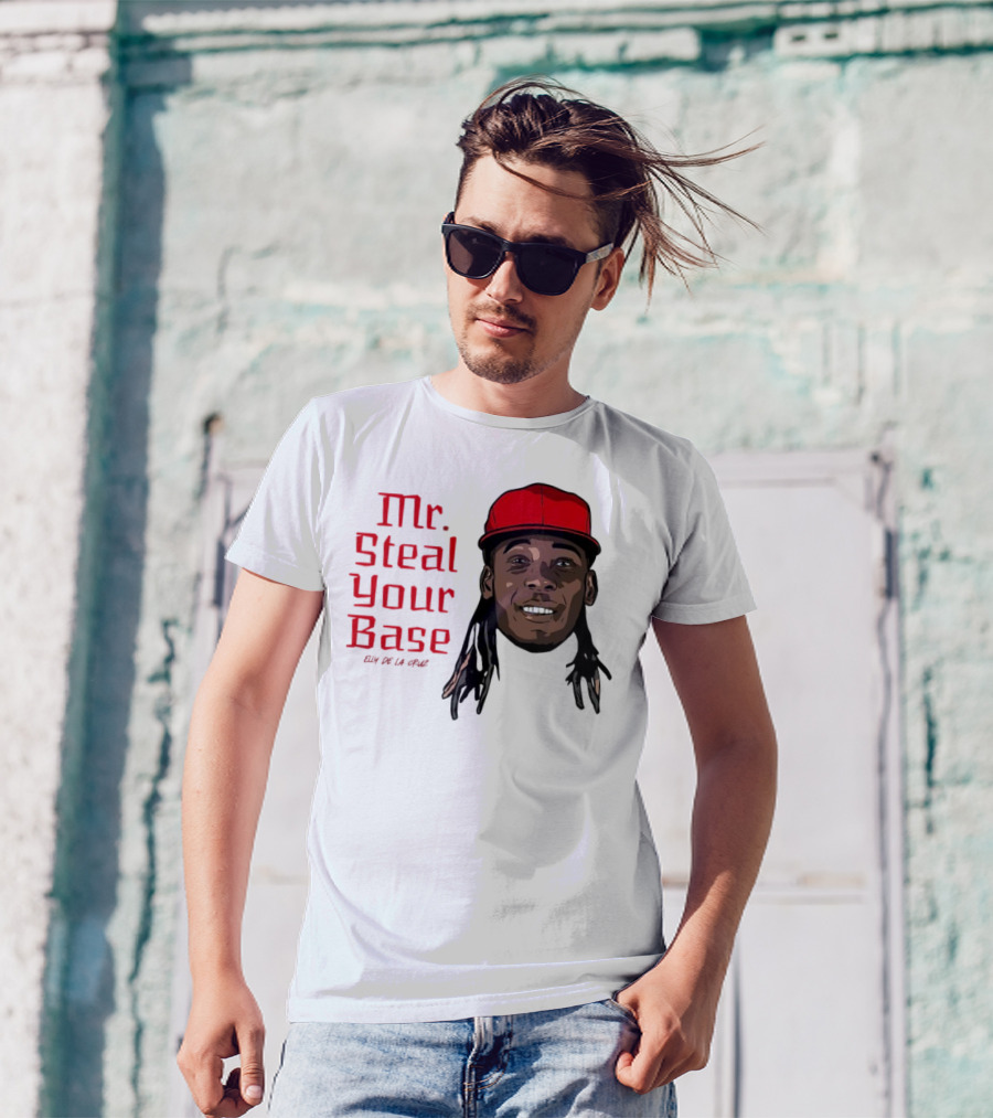 Elly De La Cruz Cincinnati Reds Mr. Steal Your Base Red Cap T-Shirt