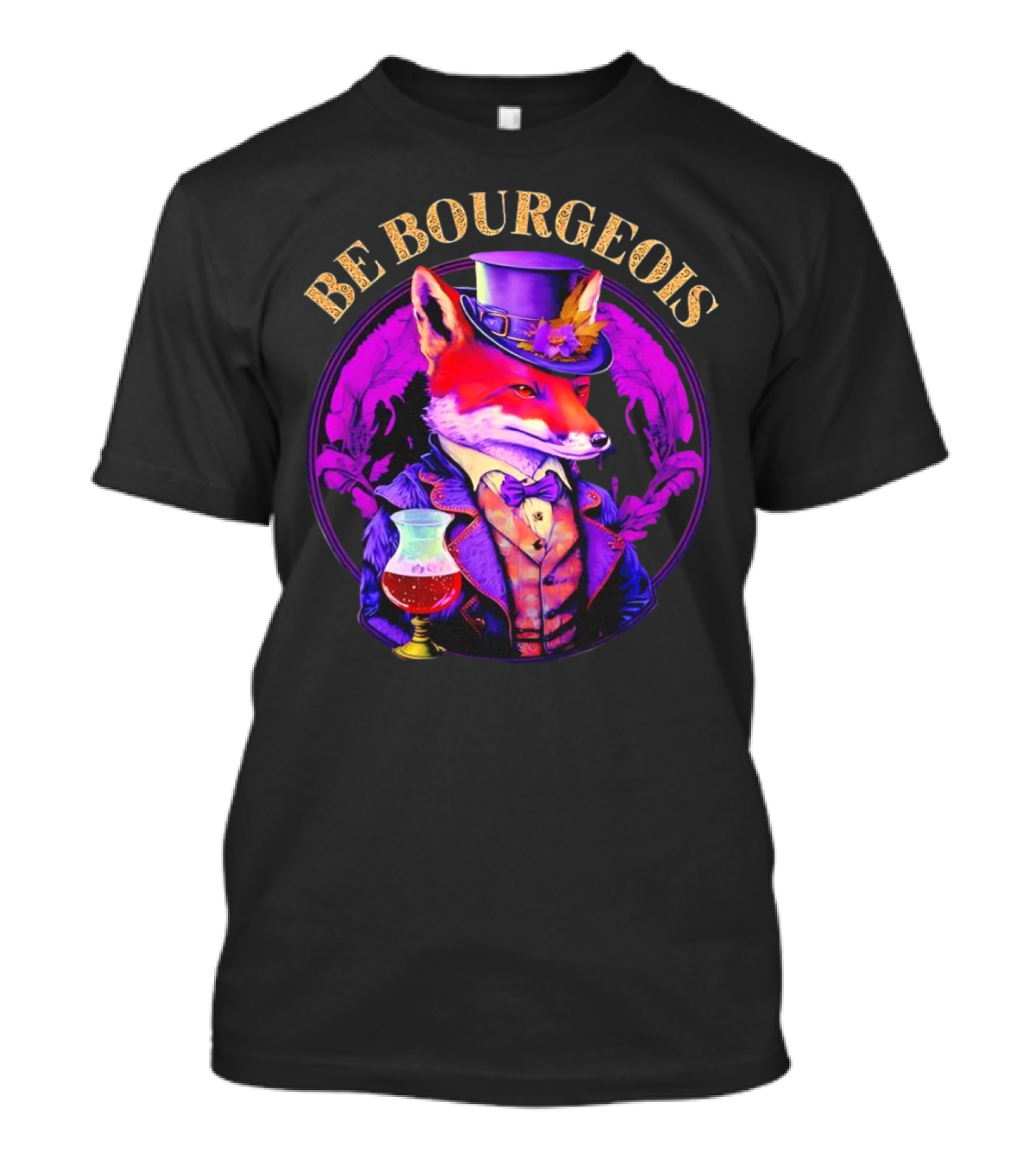 Be Bourgeois Gentleman Fox With Glass Of Wine T-Shirt