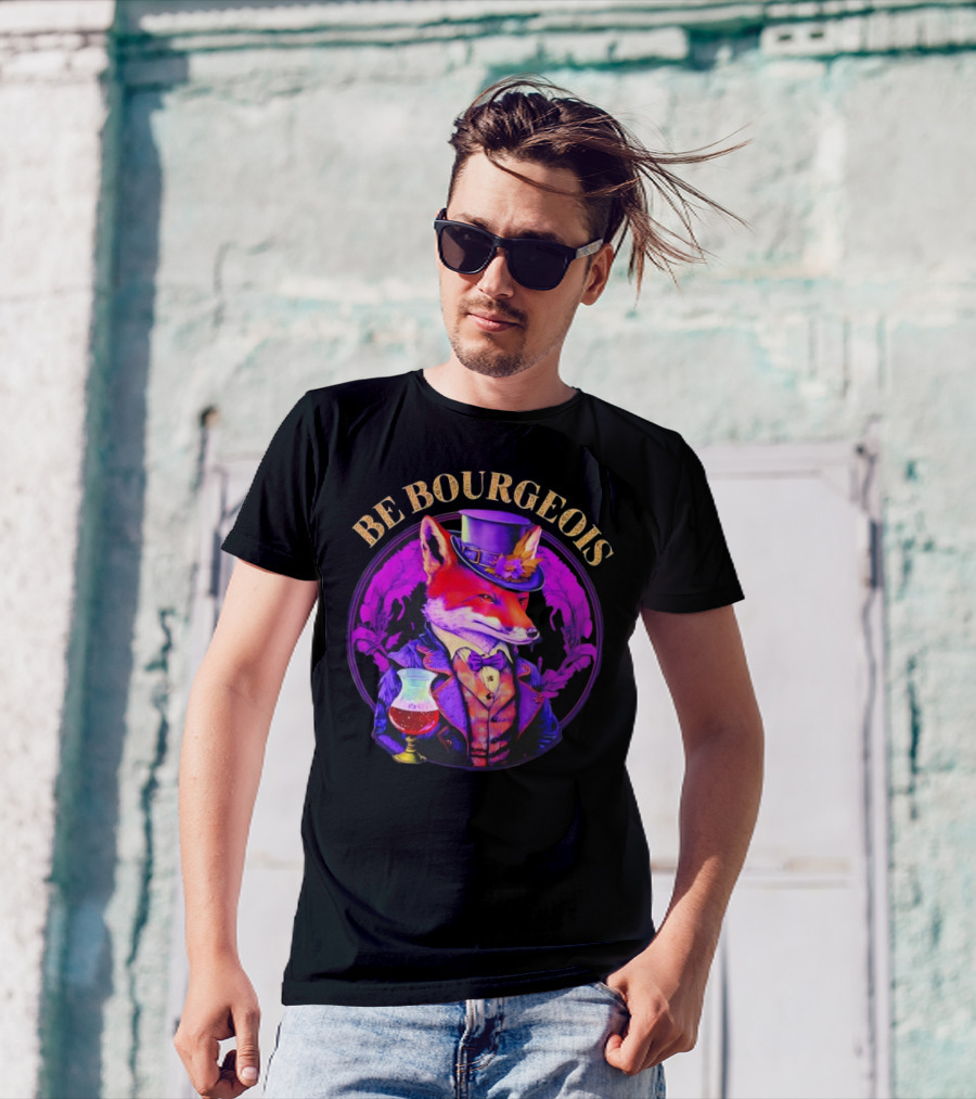 Be Bourgeois Gentleman Fox With Glass Of Wine T-Shirt