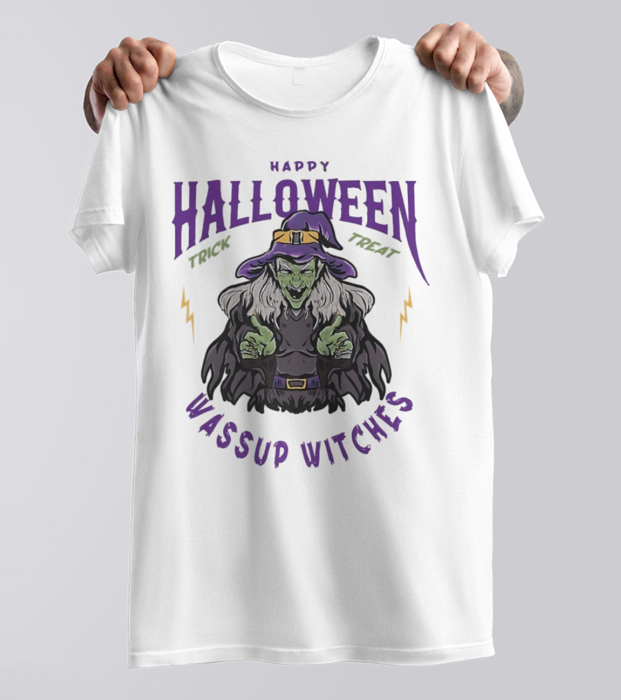 Happy Halloween Trick Treat Wassup Witches With Green Witch Lightning T-Shirt