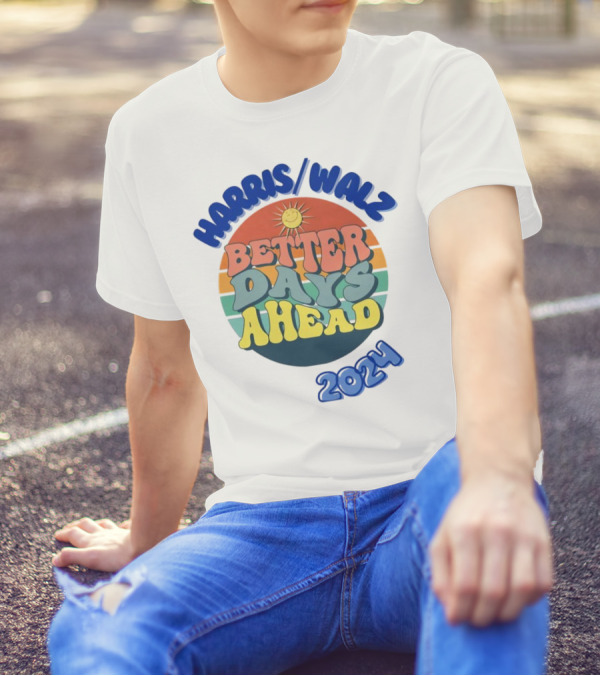 Harris Walz Better Days Ahead 2024 Vintage Retro Sun Rainbow T-Shirt