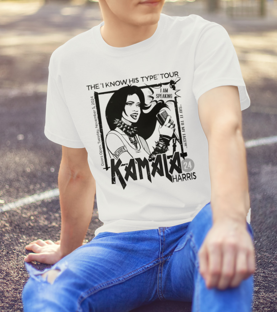 Kamala Harris Punk Rock I Know His Type Tour I Am Speaking T-Shirt