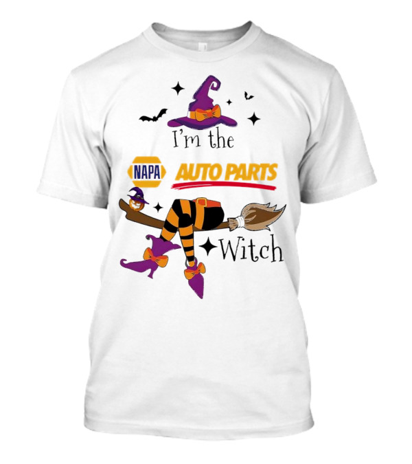I'm The NAPA Auto Parts Witch Halloween T-Shirt