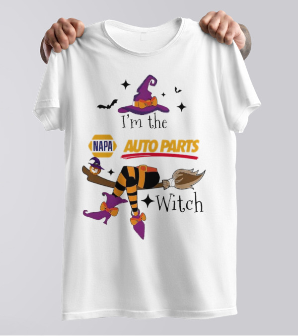 I'm The NAPA Auto Parts Witch Halloween T-Shirt