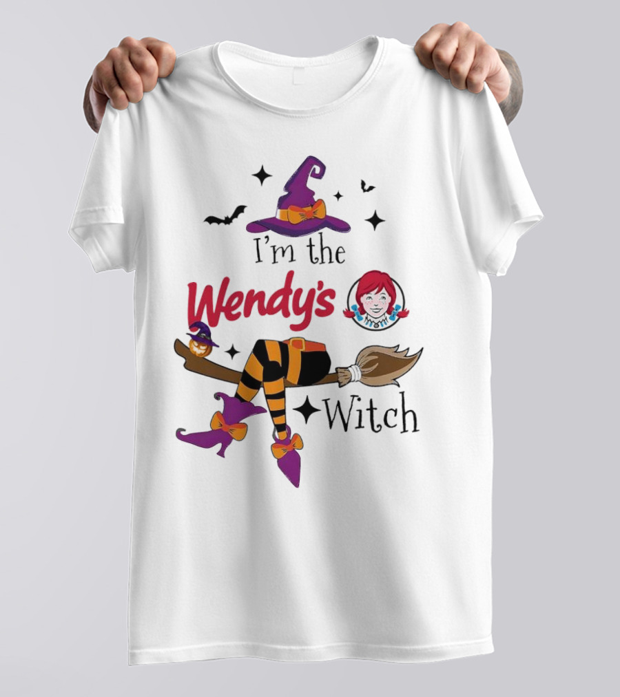 I'm The Wendy's Witch Halloween Broomstick Magic T-Shirt