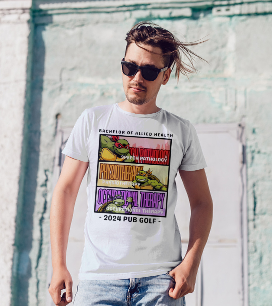 Bachelor Of Allied Health Speech Pathology Physiotherapy Occupational Therapy 2024 Pub Golf T-Shirt