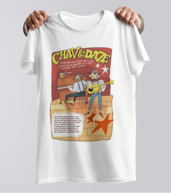 Chav And Dave My Wife Won't Stop Talking And I Play Snooker On The Weekends Music Very Relaxing T-Shirt
