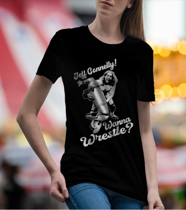 Jeff Connelly Ready To Rumble Wanna Wrestle Bold Wrestling Challenge T-Shirt