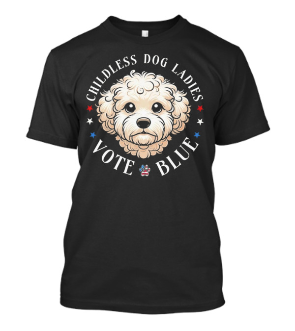 Childless Dog Ladies Vote Blue Poodle Paw Stars T-Shirt