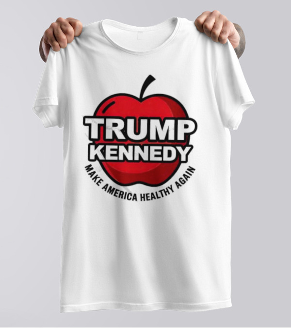 Trump Kennedy Apple Make America Healthy Again T-Shirt