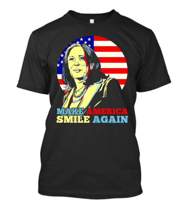 Kamala Harris Make America Smile Again Poster With American Flag Background T-Shirt