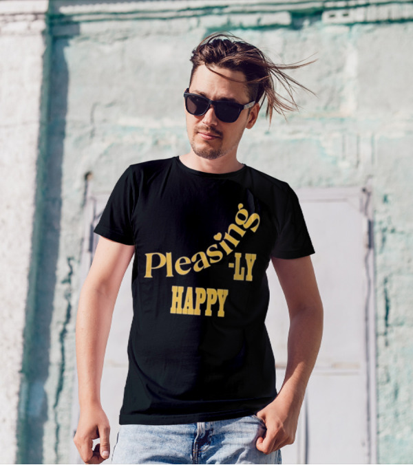 Pleasingly Happy T-Shirt