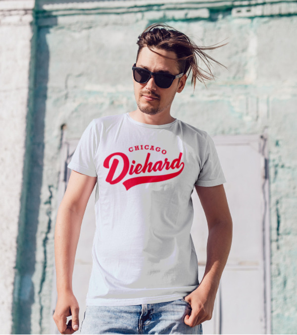 Chicago Diehard T-Shirt