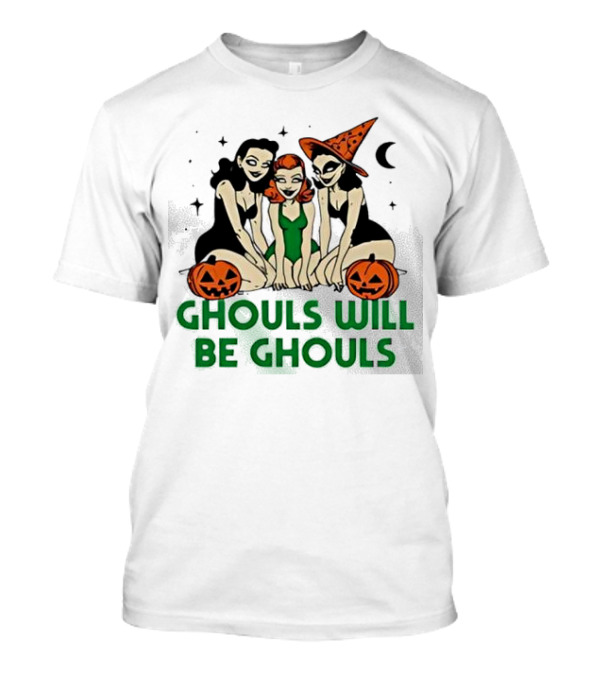 Ghouls Will Be Ghouls Witch Halloween Pumpkins Moon Stars T-Shirt