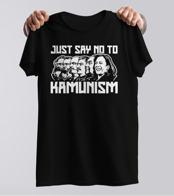 Just Say No To Kamunism Kamala Harris Communist Leaders T-Shirt