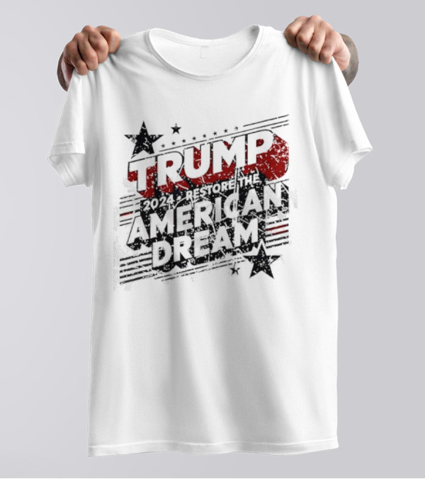 Vintage Trump 2024 Restore The American Dream Retro T-Shirt