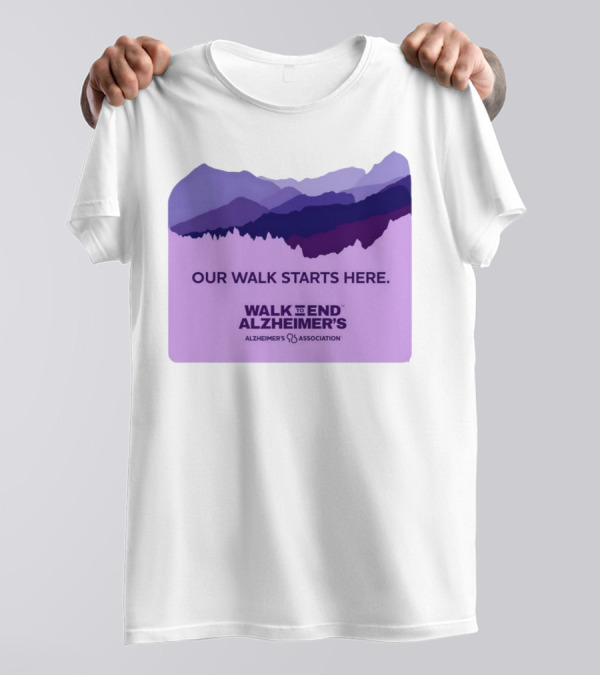 Our Walk Starts Here Walk To End Alzheimer’s Alzheimer's Association T-Shirt