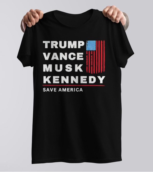 Trump Vance Musk Kennedy Save America Retro Flag T-Shirt