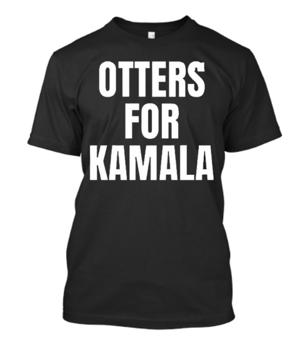 Otters For Kamala Harris Support Campaign T-Shirt