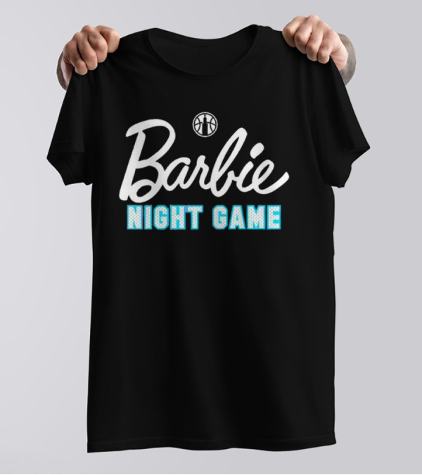 Barbie Night Game WNBA Basketball T-Shirt