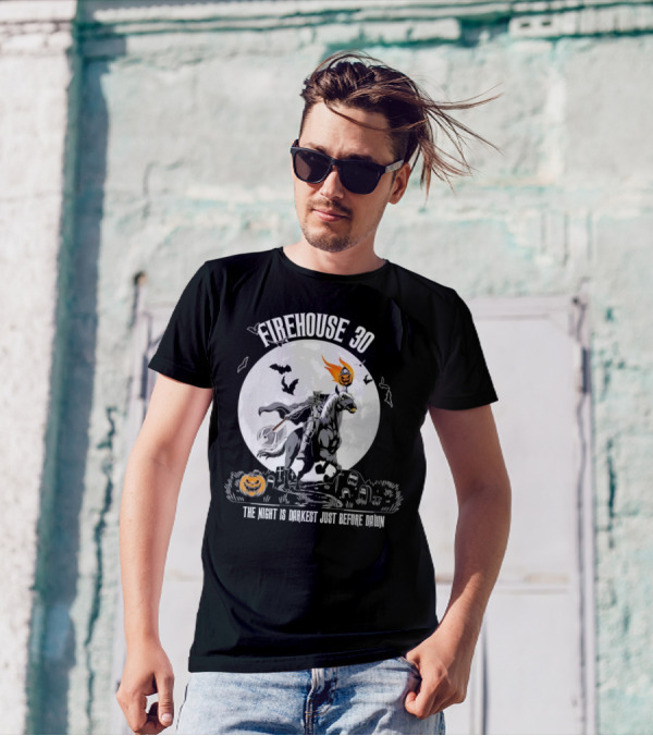 Firehouse 30 Headless Horseman The Night Is Darkest Just Before Dawn Halloween T-Shirt