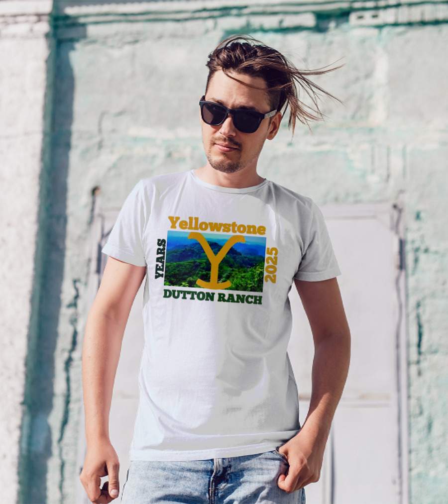 Yellowstone Y Years 2025 Dutton Ranch T-Shirt