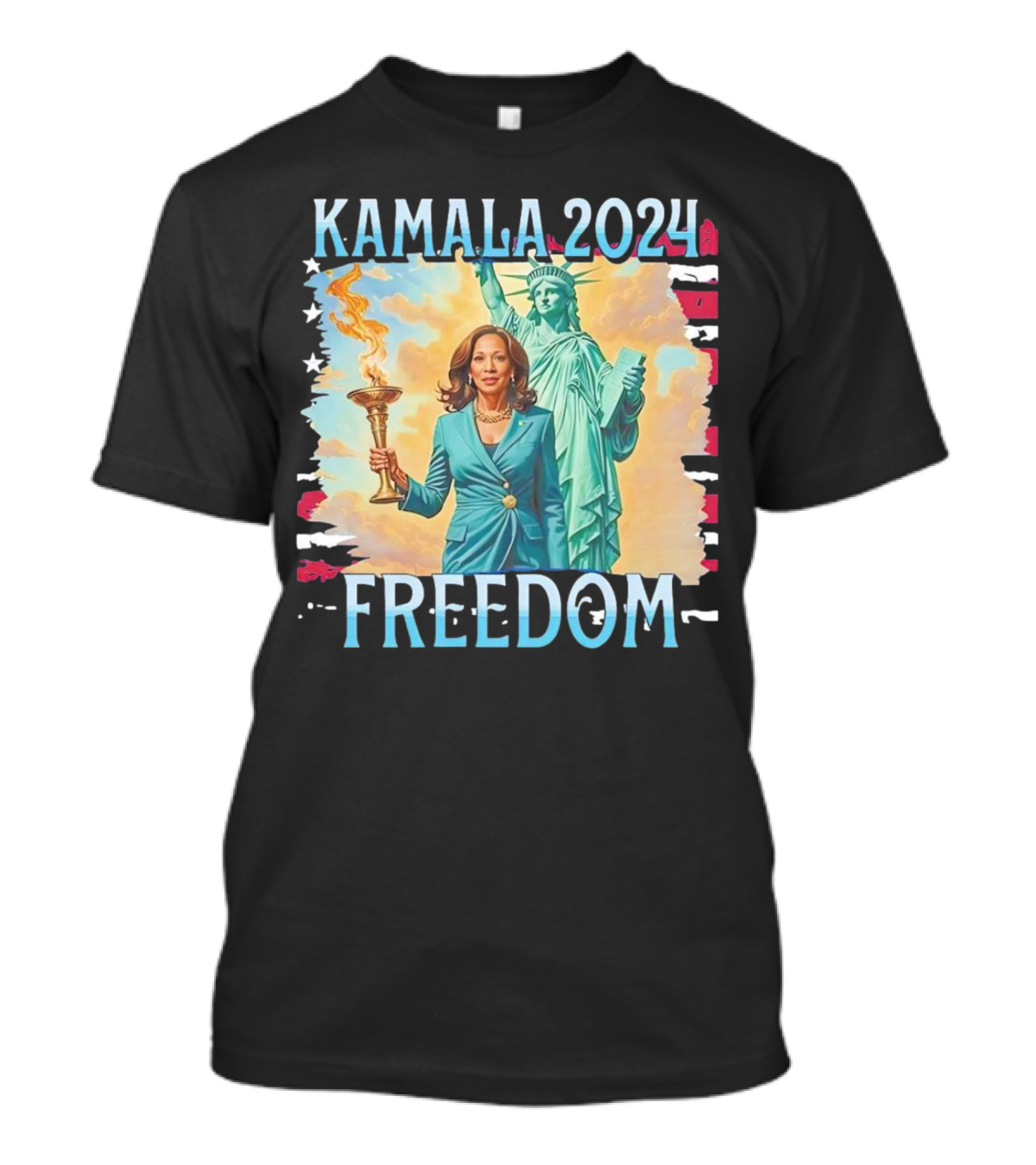 Kamala 2024 Freedom Statue Of Liberty Torch T-Shirt