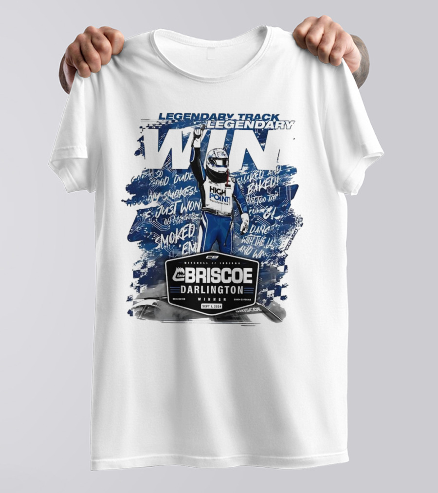 Legendary Track Legendary Win Briscoe Darlington Winner High Point Racing Victory Motorsports T-Shirt