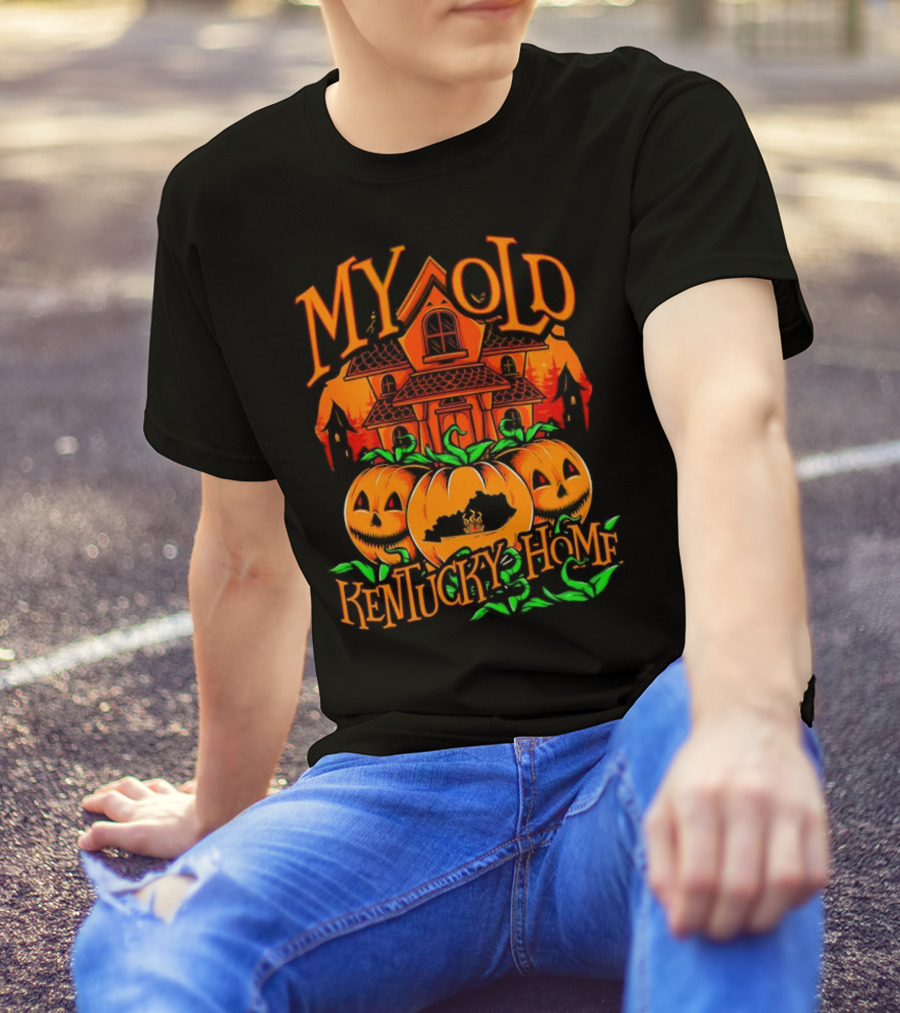 MY OLD KENTUCKY HAUNTED HOME PUMPKINS AND HAUNTED HOUSE T-Shirt