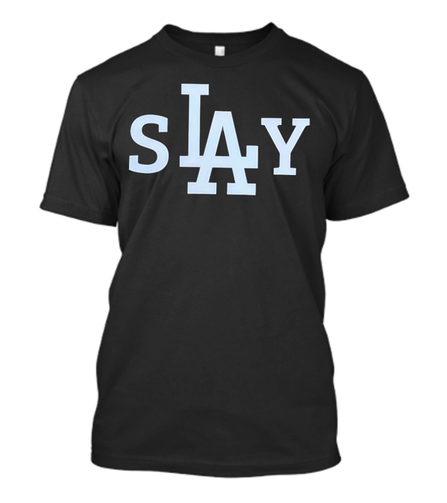 Slay Los Angeles Dodgers LA T-Shirt