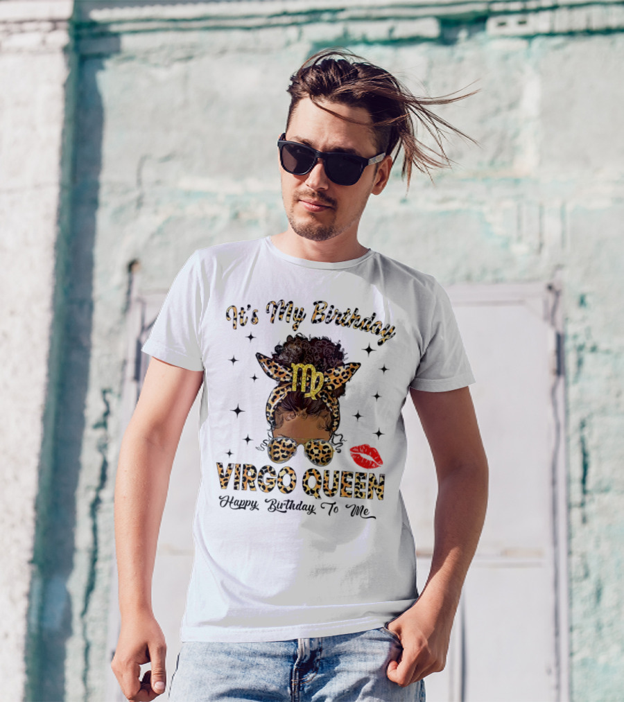 It's My Birthday Virgo Queen Happy Birthday To Me Virgo Symbol Leopard Print Red Lips T-Shirt