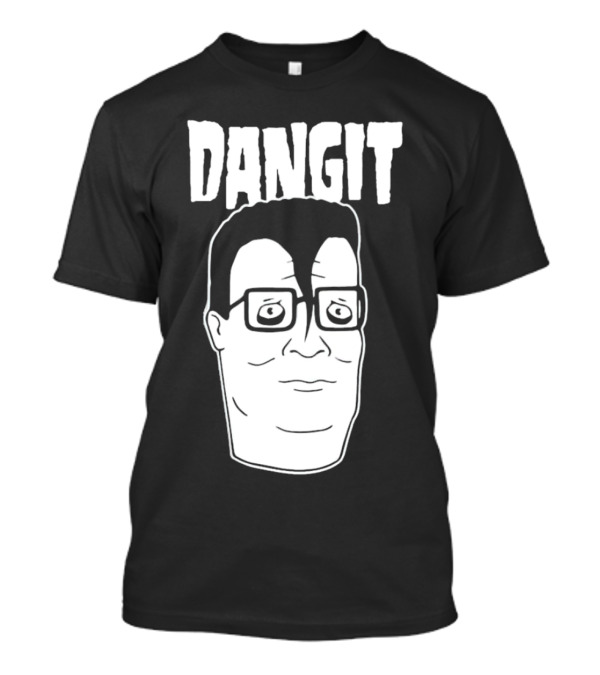Danzig Hair Hank Hill Dangit T-Shirt