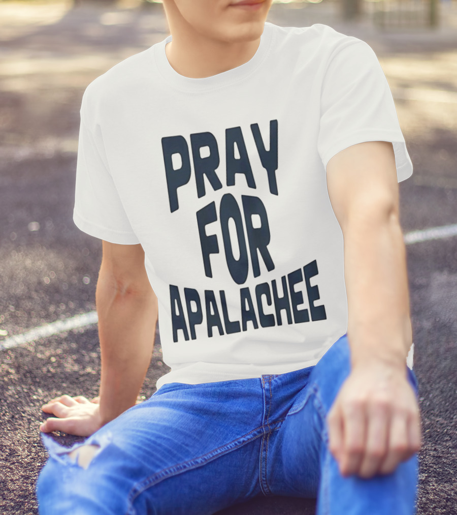 Pray For Apalachee T-Shirt