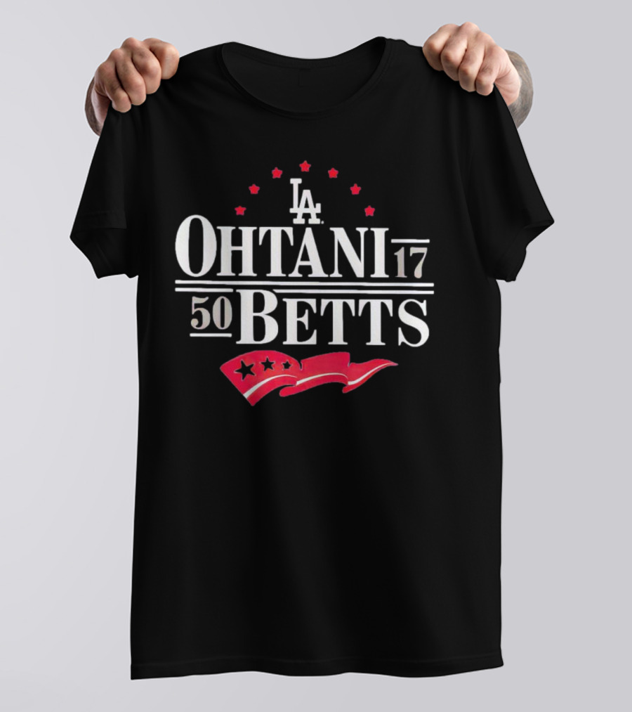 Los Angeles Dodgers Ohtani 17 Betts 50 Stars And LA Flag T-Shirt