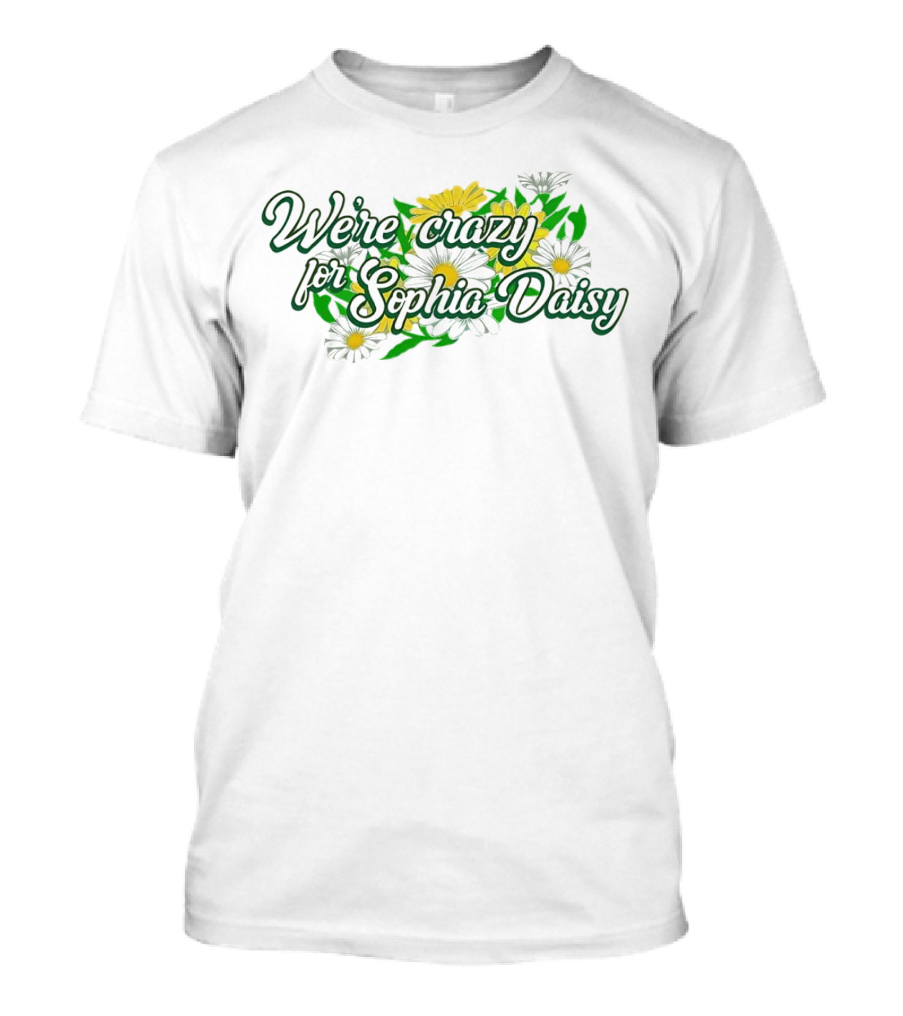 We're Crazy For Sophia Daisy Sunflower T-Shirt