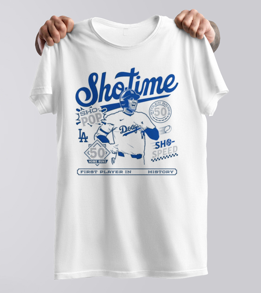 Shohei Ohtani Showtime Los Angeles Dodgers 50 Home Runs 50 Stolen Bases Sho Pop Sho Speed First Player In History T-Shirt