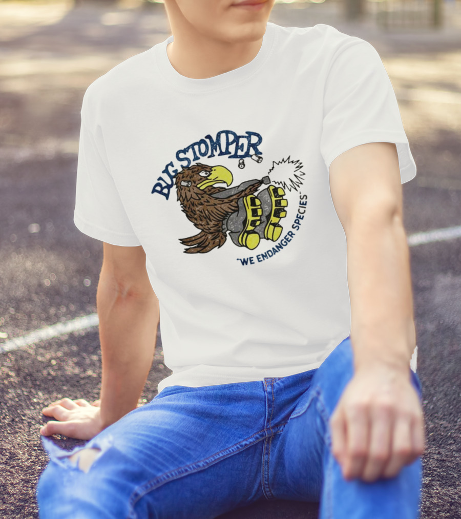 Bug Stomper We Endanger Species Eagle Stomping Boots T-Shirt