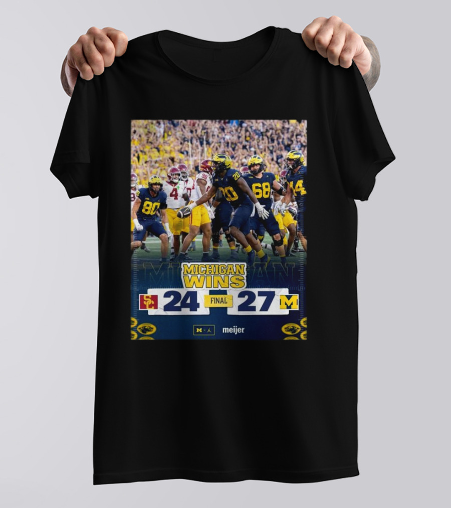 Michigan Wins 27-24 Against USC Football Final Score Meijer T-Shirt