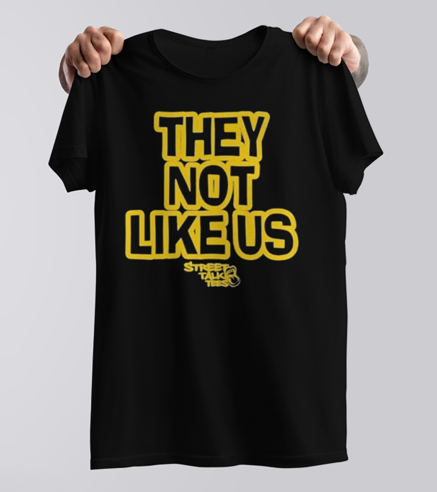 They Not Like Us Street Talk Official Snoop Dogg T-Shirt