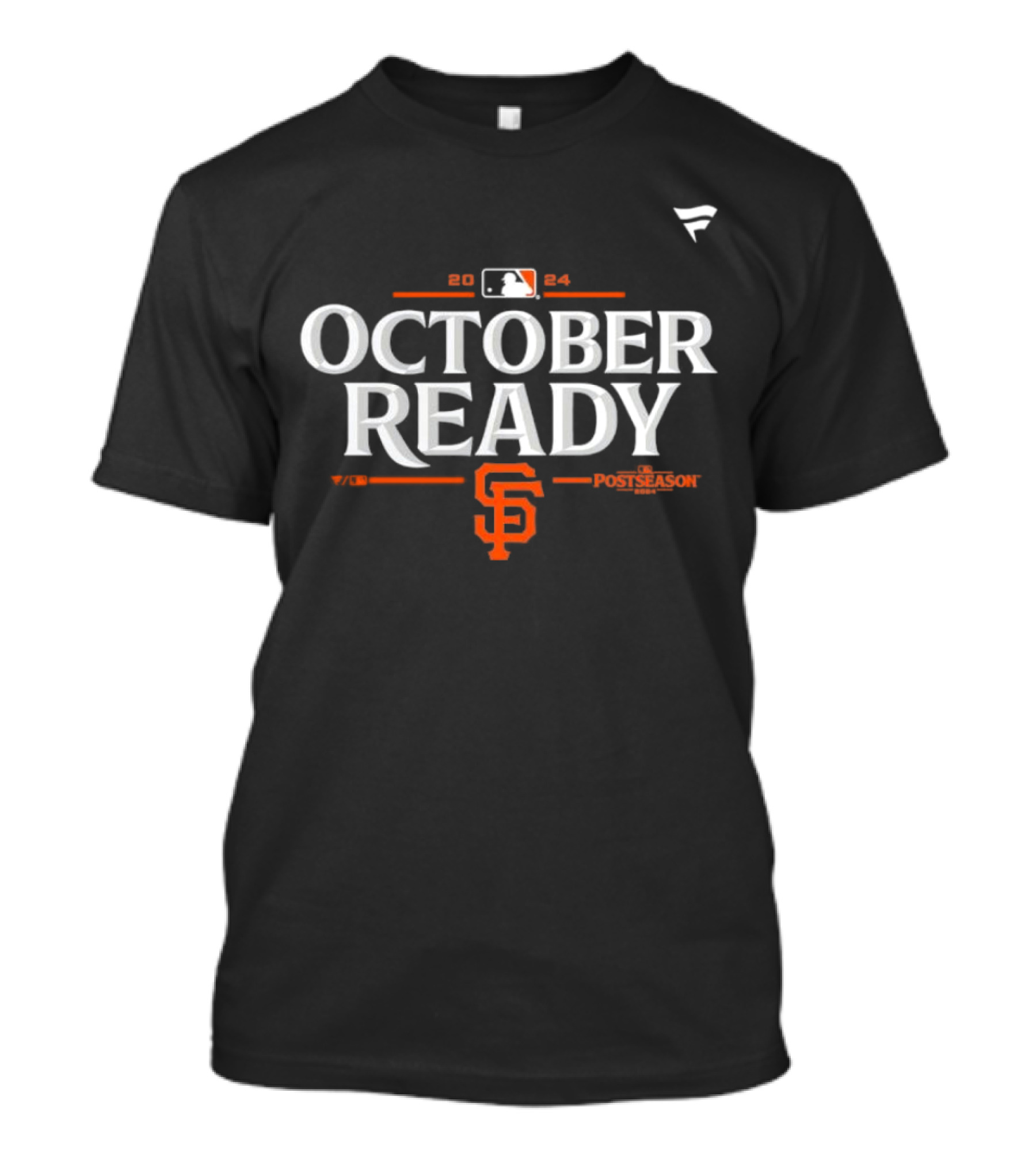 San Francisco Giants 2024 October Ready Postseason MLB T-Shirt