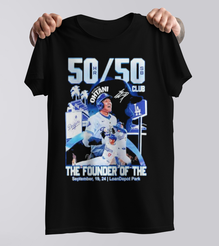 50 HR/50 SB Club Shohei Ohtani The Founder Of The September 19 24 LoanDepot Park T-Shirt
