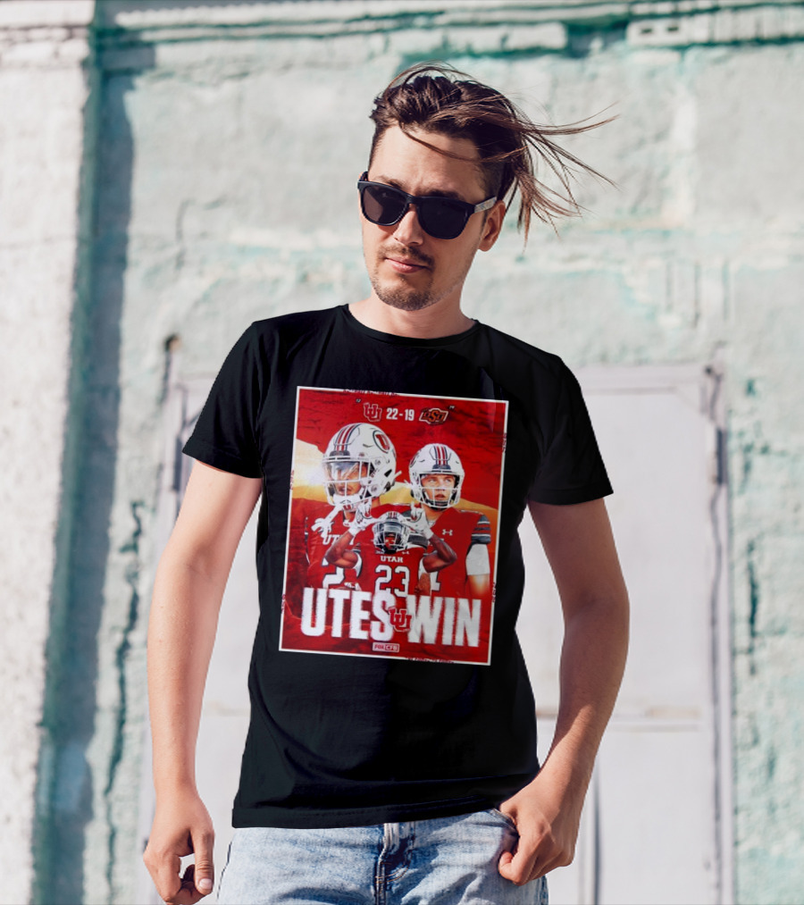 Utes Win 22-19 Over Oklahoma State In 2024 Football CFP Final T-Shirt