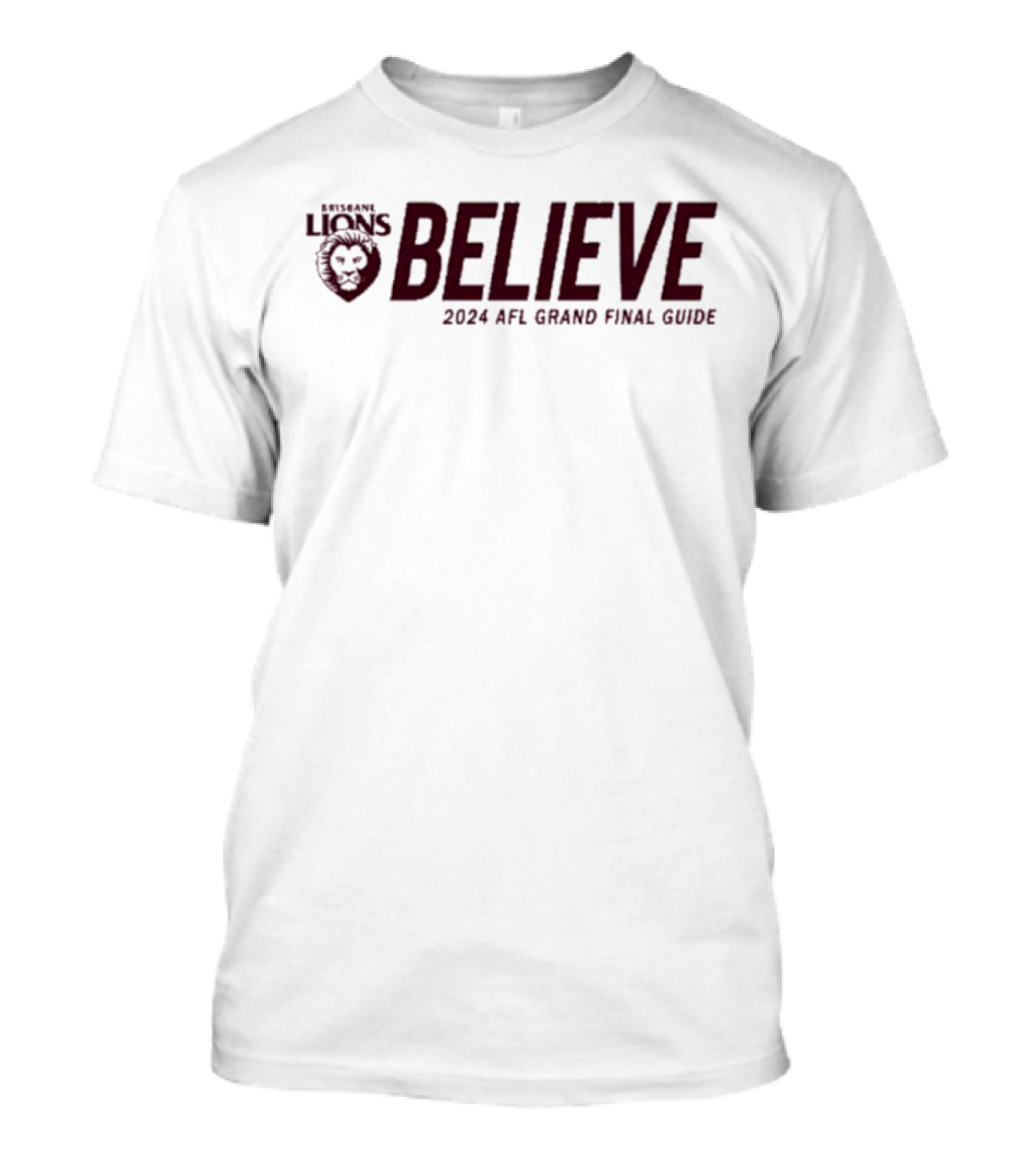 Brisbane Lions Believe 2024 AFL Grand Final Guide T-Shirt