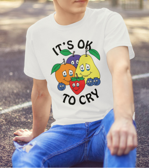 Chnge Fruits It's Ok To Cry With Smiling Cartoon Fruit Faces T-Shirt