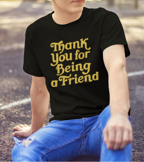 Thank You For Being A Friend Homage T-Shirt