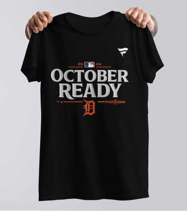 MLB 2024 October Ready Detroit Tigers Postseason T-Shirt