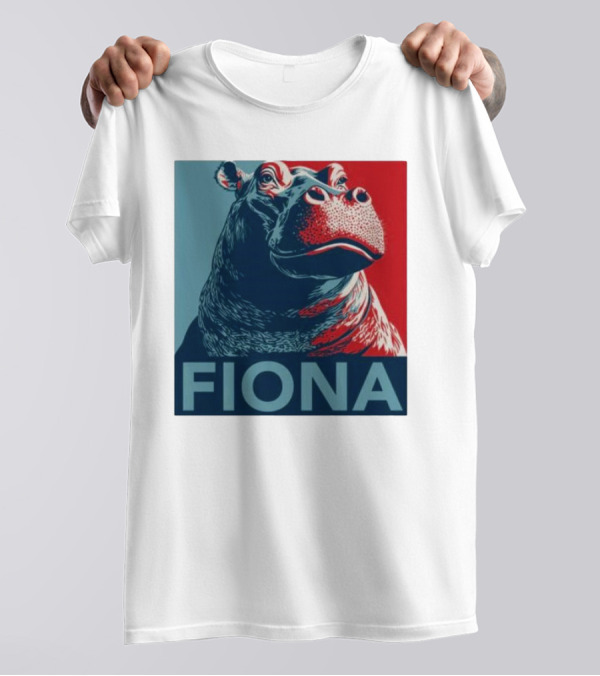 Fiona Hippo Hope Style President Campaign T-Shirt